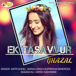Ek Tasavvur - Sarika Singh Song Download